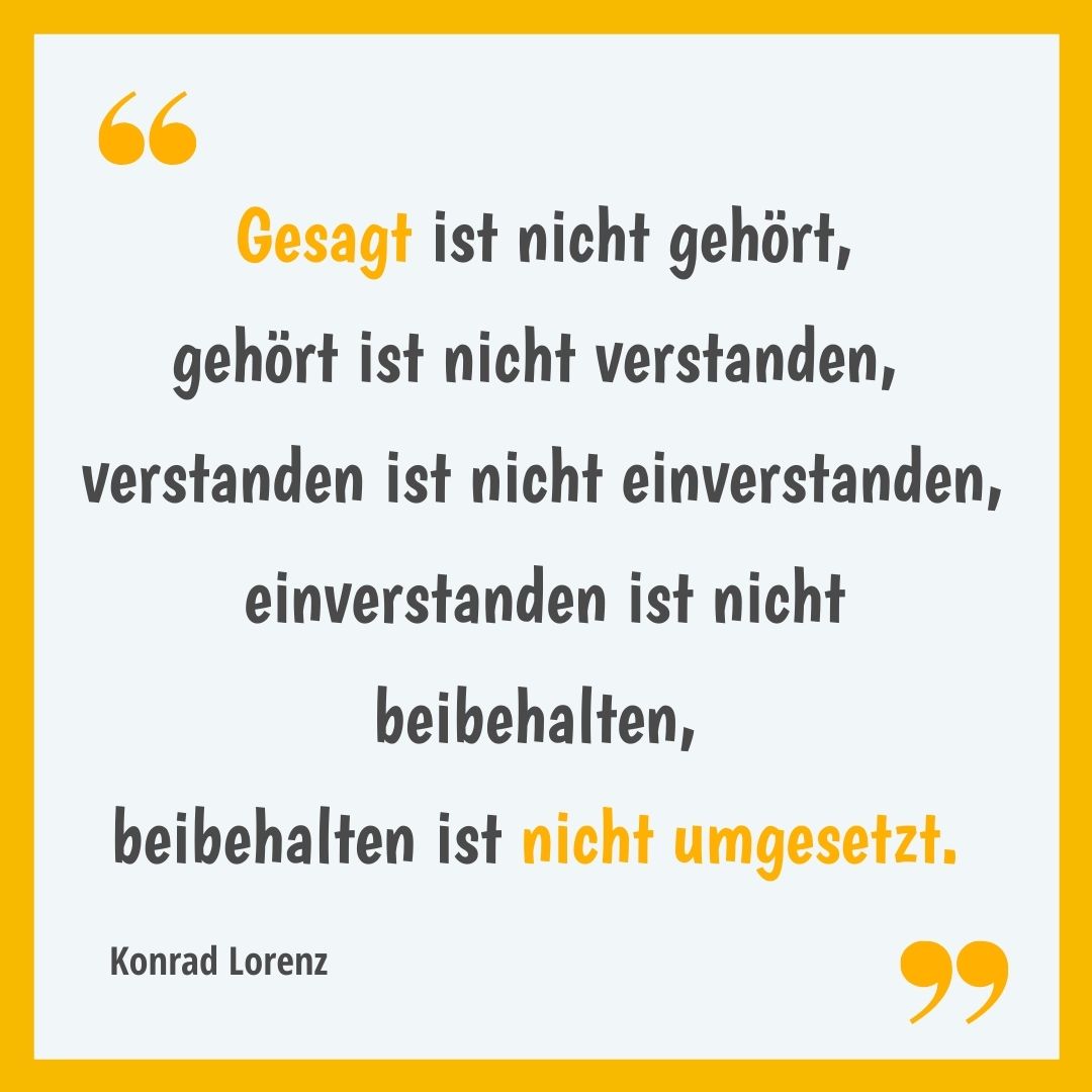 Gesagt ist nicht gehört Konrad Lorenz
